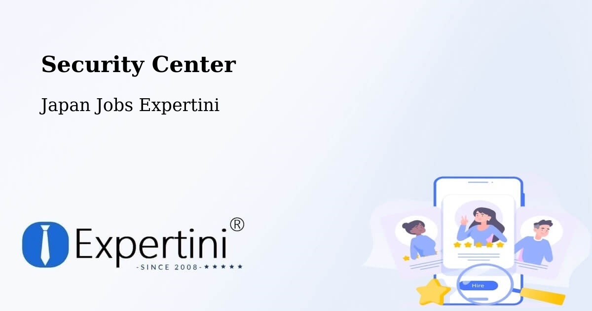 Security & Compliance – Okayama Shi - Japan Jobs Expertini